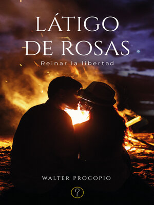 cover image of Látigo de rosas